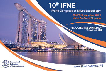 10th IFNE World Congress of Neuroendoscopy